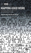 Cover: Mapping Good Work - Bristol University Press