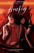 Cover: Firefly: The Unification War Vol. 3 - BOOM! Studios