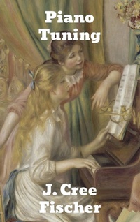 Abbildung von: Piano Tuning - Binker North