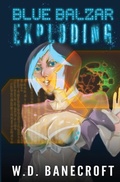 Cover: Blue Balzar - Revelry Publishing