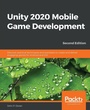 Cover: Unity 2020 Mobile Game Development - Packt Publishing