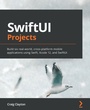 Cover: SwiftUI Projects - Packt Publishing