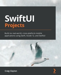 Enlarge image Cover: SwiftUI Projects - Packt Publishing