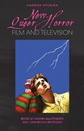 Cover: New Queer Horror Film and Television - University of Wales Press