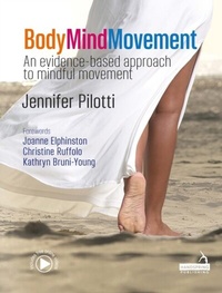 Abbildung von: Body Mind Movement - Handspring Publishing Limited