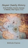 Cover: Hayner Family History - Thomas-Jacob Publishing, LLC