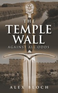 Cover: The Temple Wall - Strategic Book Publishing