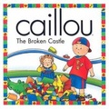 Cover: Caillou the Broken Castle - Chouette Editions