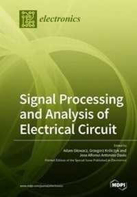 Enlarge image Cover: Signal Processing and Analysis of Electrical Circuit - MDPI
