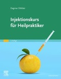 Cover: Injektionskurs f&uuml;r Heilpraktiker - Urban & Fischer