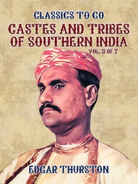 Abbildung von: Castes and Tribes of Southern India. Vol. 3 of 7 - OTB eBook publishing