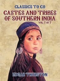 Abbildung von: Castes and Tribes of Southern India. Vol. 7 of 7 - OTB eBook publishing
