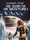 Cover: The Secret of the Ninth Planet - OTB eBook publishing