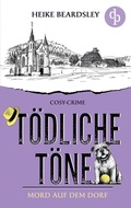 Cover: Toedliche Toene - dp DIGITAL PUBLISHERS GmbH
