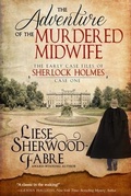Cover: The Adventure of the Murdered Midwife - Little Elm Press