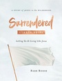 Cover: Surrendered - Women's Bible Study Leader Guide - Abingdon Press
