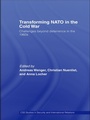 Cover: Transforming NATO in the Cold War - Routledge