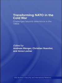 Enlarge image Cover: Transforming NATO in the Cold War - Routledge