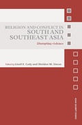 Cover: Religion and Conflict in South and Southeast Asia - Routledge
