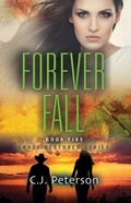 Cover: Forever Fall - Texas Sisters Press, LLC