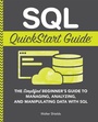 Cover: SQL QuickStart Guide - Clydebank Media LLC