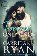 Cover: Forever Only Once (Promise Me, #1) - Carrie Ann Ryan