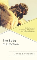Abbildung von: The Body of Creation - Lexington Books/Fortress Academic