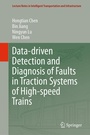 Cover: Data-driven Detection and Diagnosis of Faults in Traction Systems of High-speed Trains - Springer