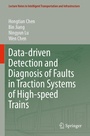 Cover: Data-driven Detection and Diagnosis of Faults in Traction Systems of High-speed Trains - Springer