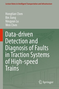 Abbildung von: Data-driven Detection and Diagnosis of Faults in Traction Systems of High-speed Trains - Springer