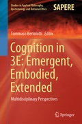 Cover: Cognition in 3E: Emergent, Embodied, Extended - Springer