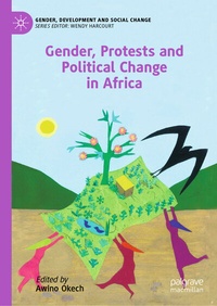 Abbildung von: Gender, Protests and Political Change in Africa - Palgrave Macmillan