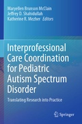 Bild: Interprofessional Care Coordination for Pediatric Autism Spectrum Disorder - Springer