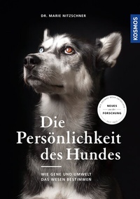 Abbildung von: Die Persönlichkeit des Hundes - Kosmos