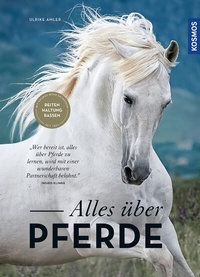 Abbildung von: Alles über Pferde - Kosmos