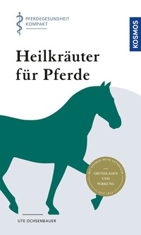 Abbildung von: Heilkräuter für Pferde - Kosmos