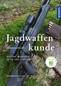 Cover: Jagdwaffenkunde - Kosmos