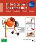 Cover: eBook inside: Buch und eBook Bildw&ouml;rterbuch Bau Farbe Holz - Verlag Handwerk und Technik