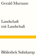 Cover: Landschaft mit Landschaft - Suhrkamp