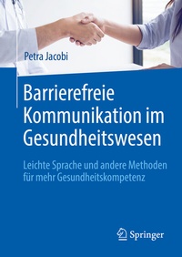 Abbildung von: Barrierefreie Kommunikation im Gesundheitswesen - Springer