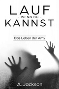 Cover: Lauf - wenn du kannst - Books on Demand