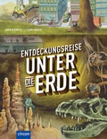 Cover: Entdeckungsreise unter die Erde - Circon Verlag GmbH