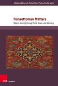 Cover: Transottoman Matters - Brill Deutschland