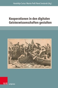 Abbildung von: Kooperationen in den digitalen Geisteswissenschaften gestalten - Brill Deutschland