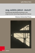 Cover: Jung, weiblich, j&uuml;disch - deutsch? - Brill Deutschland