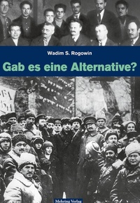 Abbildung von: Gab es eine Alternative? (Gesamtausgabe) - MEHRING Verlag