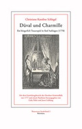 Cover: D&uuml;val und Charmille - Wehrhahn Verlag