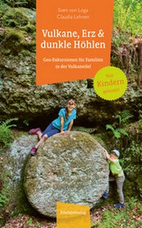 Abbildung von: Vulkane, Erz und dunkle Höhlen - Eifelbildverlag
