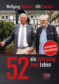 Cover: 52: ein Jahrgang - zwei Leben - L100 Verlag