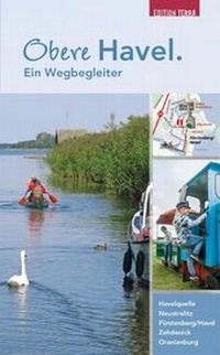 Abbildung von: Obere Havel. Ein Wegbegleiter - terra press